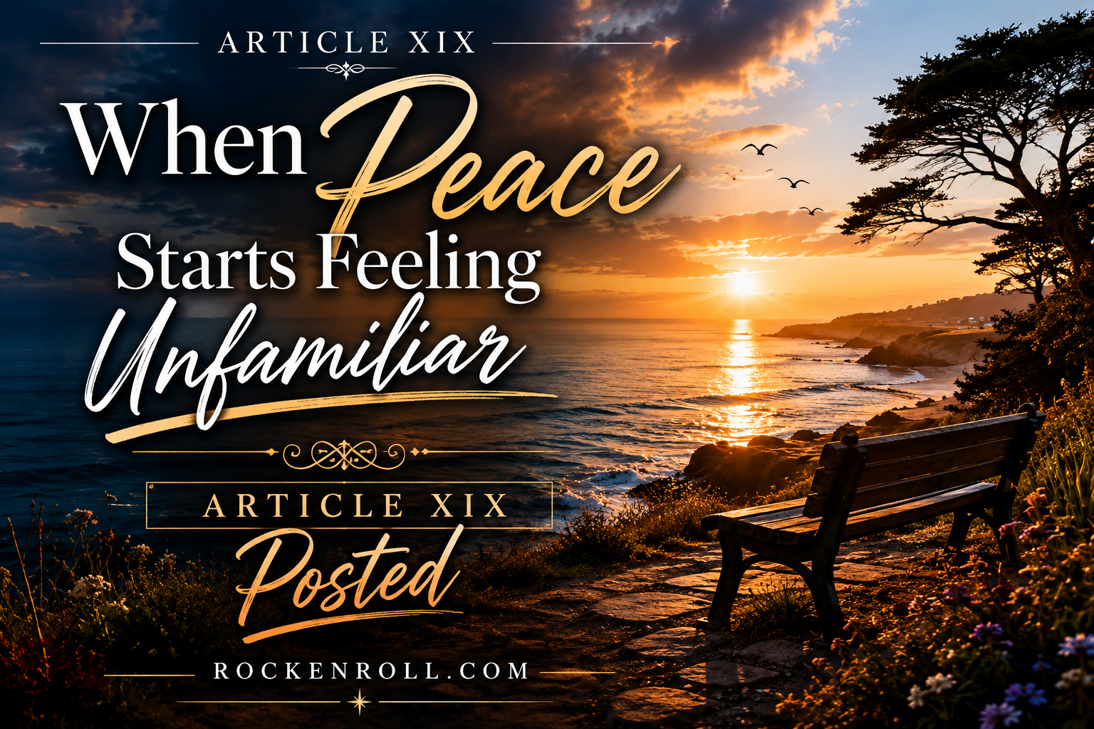 When Peace Starts Feeling Unfamiliar explores why healthy relationships can feel strange after years of emotional chaos and instability.
